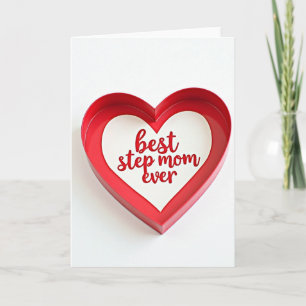 Satin Red Heart Best Step Mom Ever Card