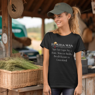 Satirical Florida Man Greenland Beach Resort Women T-Shirt