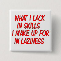 satirical laziness button