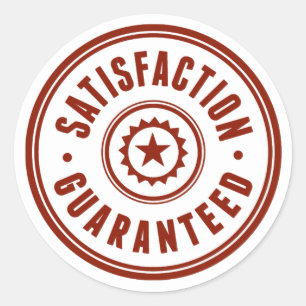 Satisfaction Guaranteed Classic Round Sticker