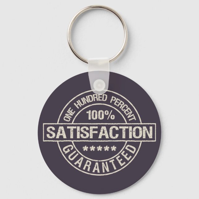 SATISFACTION GUARANTEED key chain (Front)