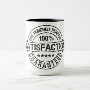 SATISFACTION Tasse GARANTIE - choisir style, coule