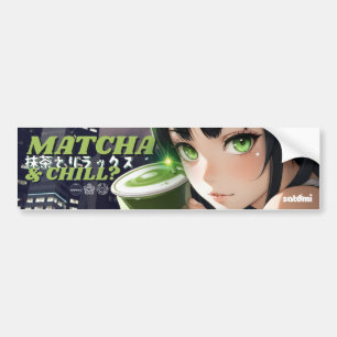 satomi motorsport Matcha & Chill Bumper Sticker