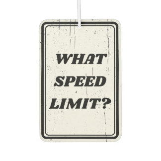 satomi motorsport WHAT SPEED LIMIT? Air Freshener