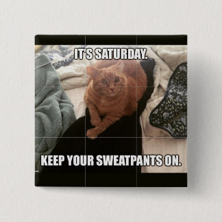 Saturday Advice 2 Inch Square Button