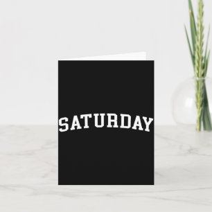 Saturday card