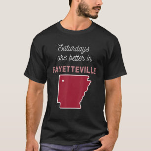 Saturdays Are Better In Fayetteville Arkansas Foot T-Shirt