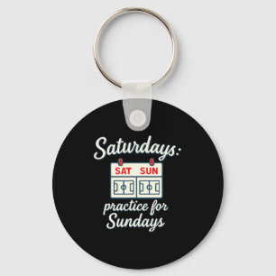 Saturdays Practice For Sundays Soccer Parent Novel Keychain