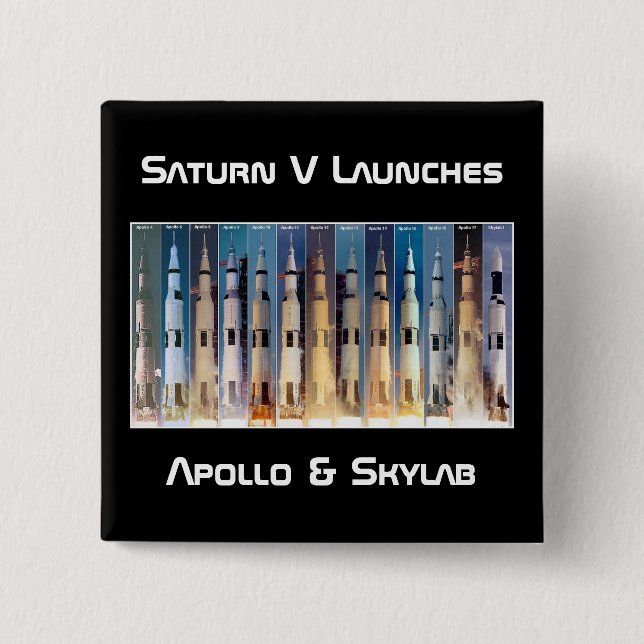Saturn V Moon Rocket Launches 2 Inch Square Button (Front)