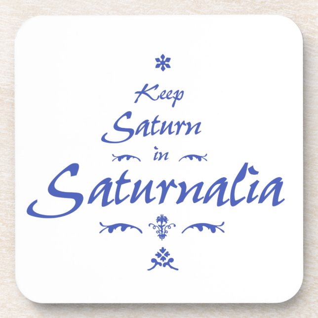 Saturnalia Coaster (Front)