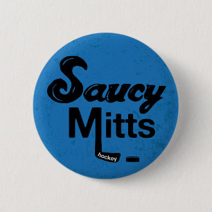 Saucy Mitts Hockey Flair 2 Inch Round Button