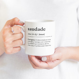 Saudade definition Portuguese Nostalgia Language Coffee Mug