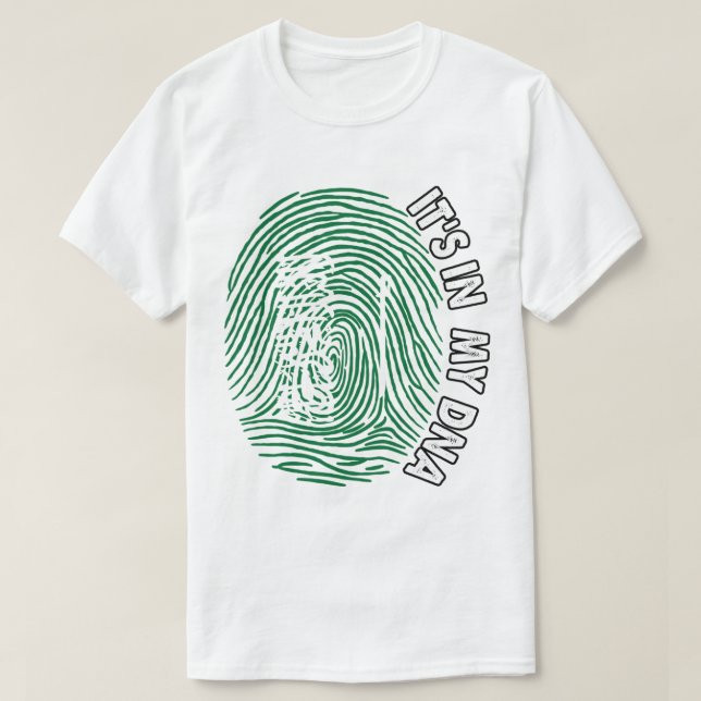 Saudi Arabia - Its in my DNA   T-Shirt (Design Front)