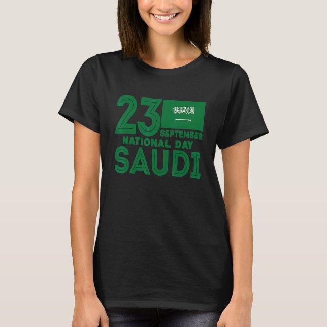 Saudi Arabia National Day Celebration 2022 Pride F T-Shirt (Front)