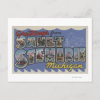 Sault Ste. Marie, Michigan - Large Letter Scenes