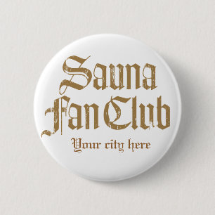 Sauna Fan Club Brown Button Template