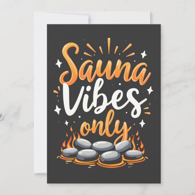 Sauna Vibes Only Sauna Enthusiast Spa Day  Invitation (Front)