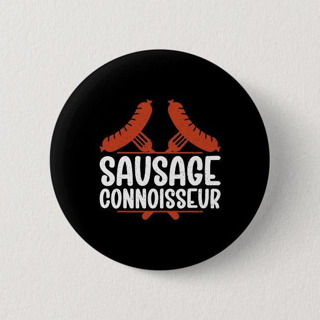 Sausage Connoisseur Bbq  2 Inch Round Button (Front)