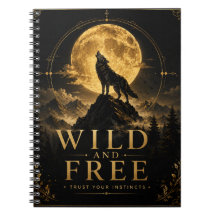 Sauvage et Libre | Cahier Esprit de Loup