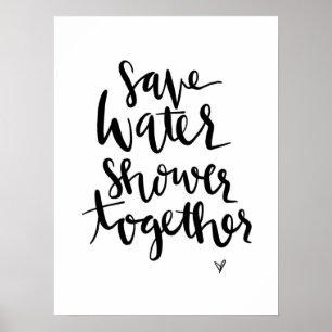 Sauvez l'eau, affiche de citation de maison de