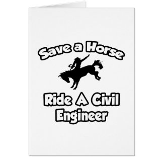 Sauvez un cheval, montez un ingénieur civil