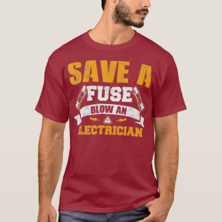 Sauvez un Fuse Blow un T-shirt électricien