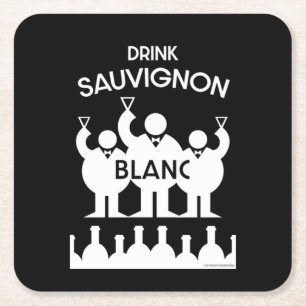 Sauvignon Blanc Wine Drinker Square Paper Coaster