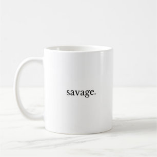 Savage Coffee Mug