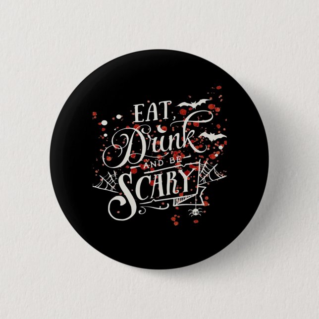 Savage Halloween Spooky Aesthetic 2 Inch Round Button (Front)