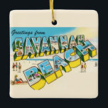 Savannah Beach Greeting Postcard Ornament<br><div class="desc">A fun, colourful retro, vintage postcard for Savannah Beach, Georgia repurposed on a ceramic ornament.</div>
