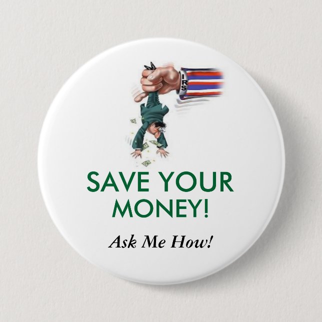 save100aweek.com 3 inch round button (Front)