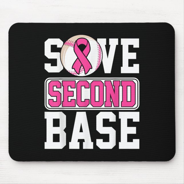 Save 2nd Base Baseball Player Breast Cancer Awaren Mouse Pad (Front)