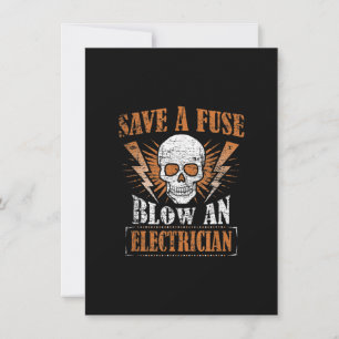 Save A Fuse Blow An Electrician Humour Funny Gift Card