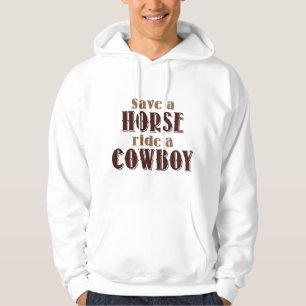 Save A Horse Hoodie