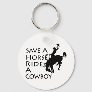 Save A Horse Ride A Cowboy Keychain