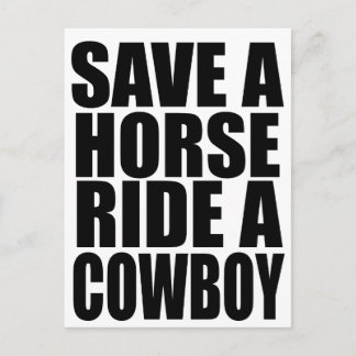 SAVE A HORSE RIDE A COWBOY POSTCARD