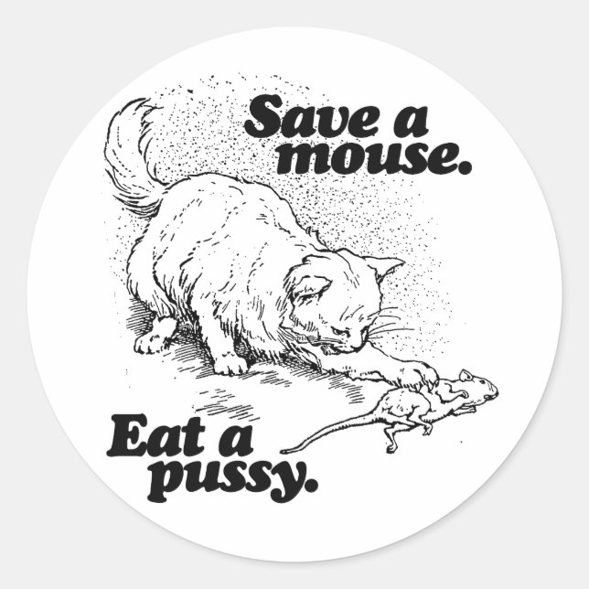 SAVE A MOUSE -.png Classic Round Sticker (Front)