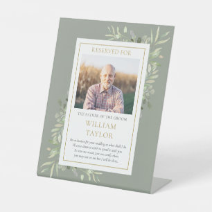 Save A Seat Father Of Groom Photo Greenery Wedding Pedestal Sign