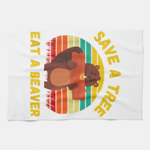 Save a Tree Eat a Beaver Funny Beaver Pun Adult Hu Kitchen Towel