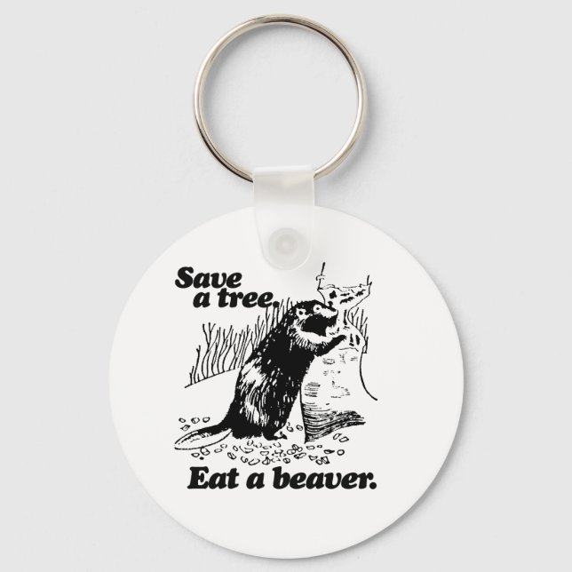 SAVE A TREE -.png Keychain (Front)