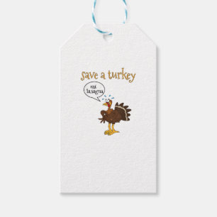 Save a Turkey Eat Lasagna Funny Thanksgiving Turke Gift Tags
