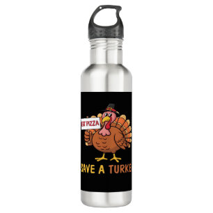 Save A Turkey Eat Pizza Funny Thanksgiving Classic 710 Ml Water Bottle