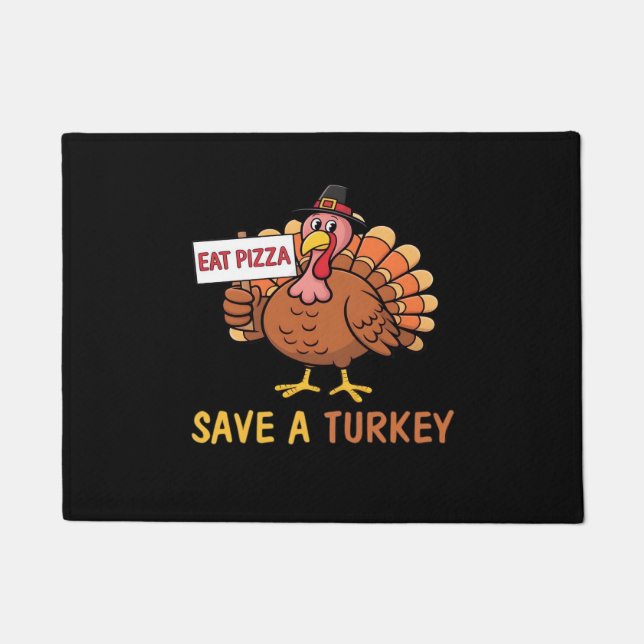 Save A Turkey Eat Pizza Funny Thanksgiving Classic Doormat (Front)
