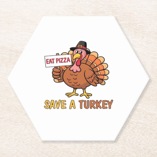 Save A Turkey Eat Pizza Funny Thanksgiving Oversiz Paper Coaster (Front)