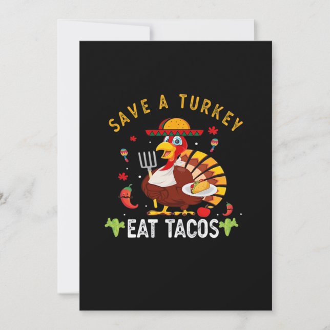 Save A Turkey Eat Tacos Funny Mexican Holiday Card (Front)