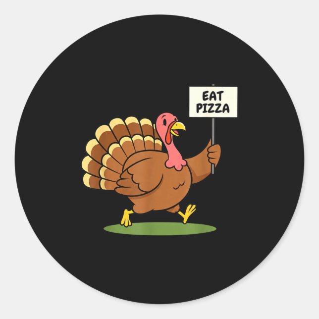 Save A Turkey, Eat Zza Funny Thanksgiving Design F Classic Round Sticker (Front)