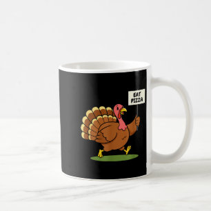 Save A Turkey, Eat Zza Funny Thanksgiving Design F Coffee Mug