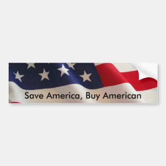 Save America, Buy American Bumper Sticker