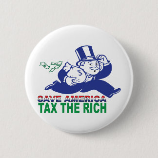 Save America/ Tax the Rich 2 Inch Round Button