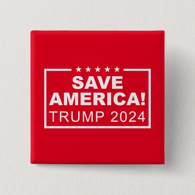 Save America Trump 2024 2 Inch Square Button (Front)